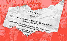 Piece-of-Roe-vs-Wade-decision-against-activists